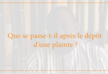 Que se passe-t-il après un dépôt de plainte ?